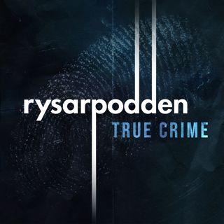 Rysarpodden: True Crime