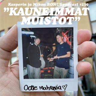 239. Kauneimmat muistot